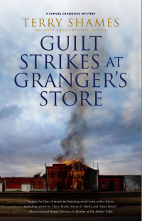 Cover image: Guilt Strikes at Granger's Store 9781448311279
