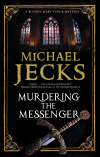 Cover image: Murdering the Messenger 9780727823069