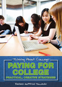 Cover image: Paying for College 9781435835993