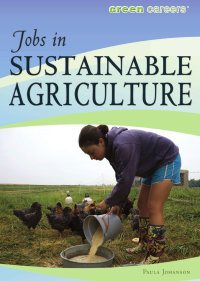 Cover image: Jobs in Sustainable Agriculture 9781435835689