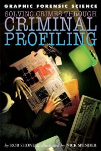 صورة الغلاف: Solving Crimes Through Criminal Profiling 9781404214378