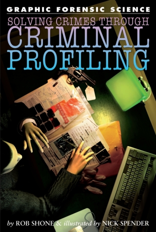 Cover image: Solving Crimes Through Criminal Profiling 9781404214378