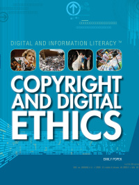 Cover image: Copyright and Digital Ethics 9781448813230