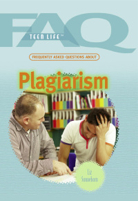 Cover image: Frequently Asked Questions About Plagiarism 9781448813308