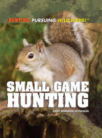 Cover image: Small Game Hunting 9781448812424