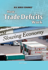 Cover image: How Trade Deficits Work 9781448812714