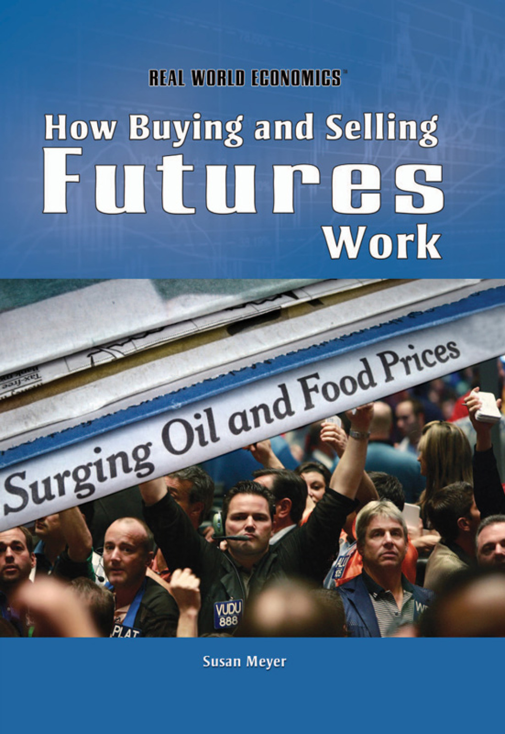 How Buying and Selling Futures Work