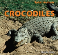 صورة الغلاف: Crocodiles 9781448825042