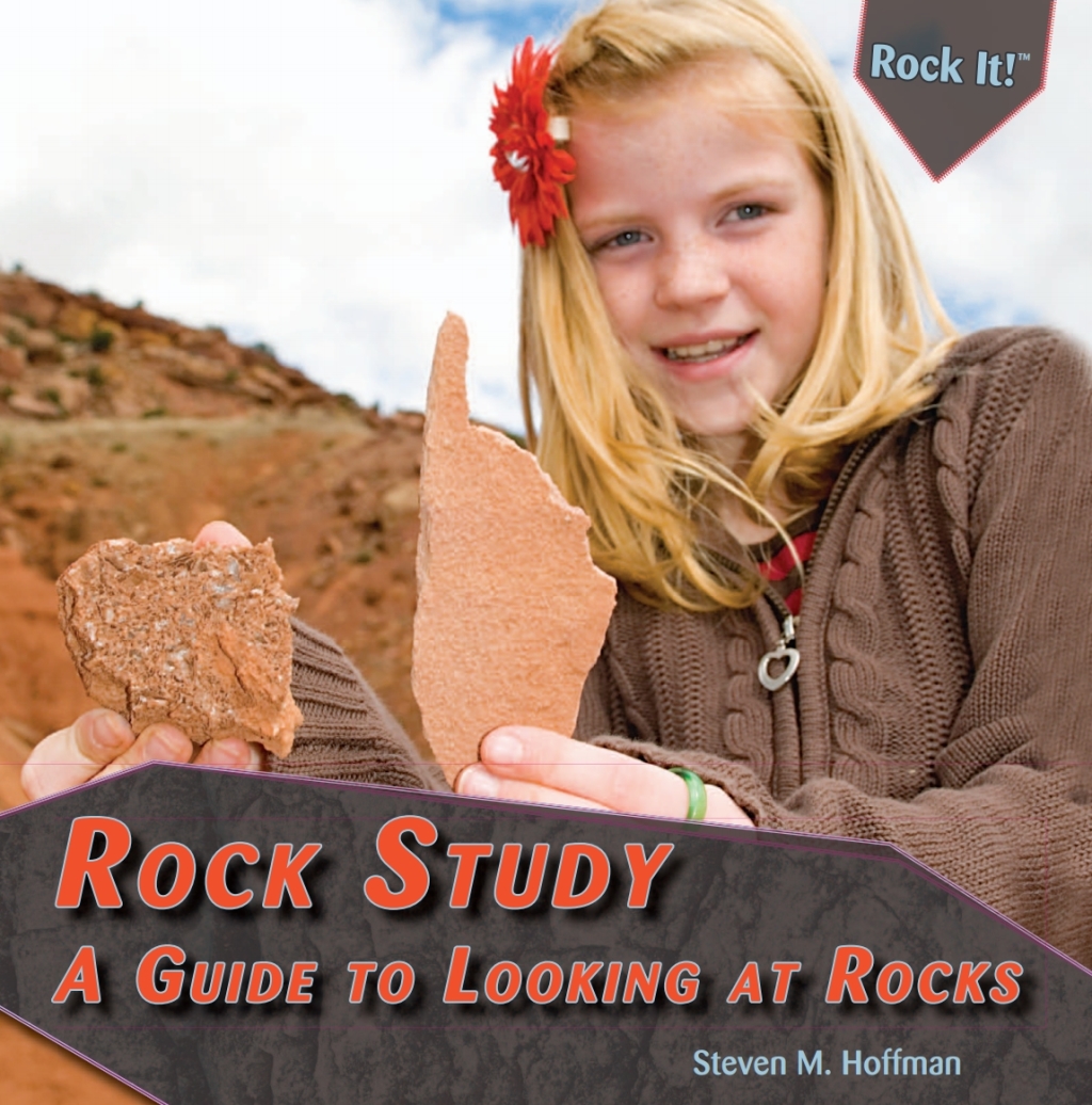 Rock Study A Guide to Looking at Rocks