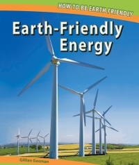Imagen de portada: Earth-Friendly Energy 9781448825875