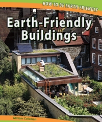 صورة الغلاف: Earth-Friendly Buildings 9781448825882