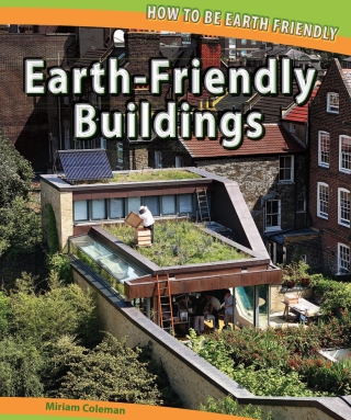 Titelbild: Earth-Friendly Buildings 9781448825882