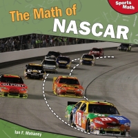 Imagen de portada: The Math of NASCAR 9781448825554