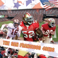 Omslagafbeelding: The San Francisco 49ers 9781448831661