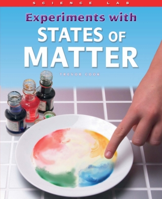 Cover image: Experiments with States of Matter 9781435828056