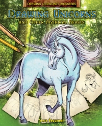 Imagen de portada: Drawing Unicorns and Other Mythical Beasts 9781448832514