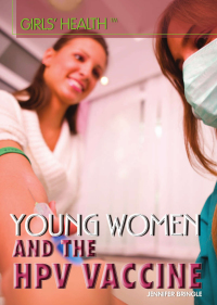 Cover image: Young Women and the HPV Vaccine 9781448845750