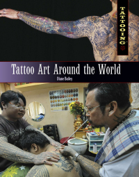 Cover image: Tattoo Art Around the World 9781448846184