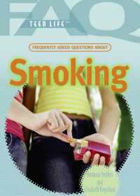 Cover image: Frequently Asked Questions About Smoking 9781448846313