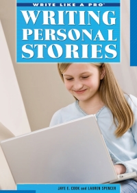 表紙画像: Writing Personal Stories 9781448846849