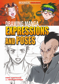 Cover image: Drawing Manga Expressions and Poses 9781448848003