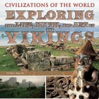 表紙画像: Exploring the Life, Myth, and Art of the Vikings 9781448848331