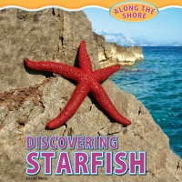 Imagen de portada: Discovering Starfish 9781448849963