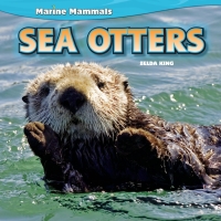 Imagen de portada: Sea Otters 9781448850044