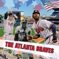 Cover image: The Atlanta Braves 9781448850075