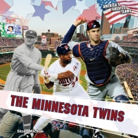 Imagen de portada: The Minnesota Twins 9781448850129