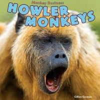 Imagen de portada: Howler Monkeys 9781448850198