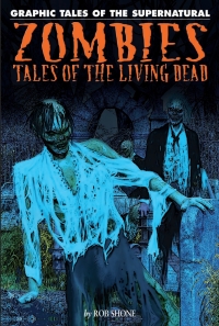 Imagen de portada: Zombies: Tales of the Living Dead 9781448819041