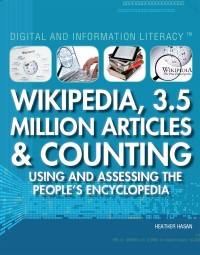 Cover image: Wikipedia, 3.5 million Articles & Counting 9781448855575