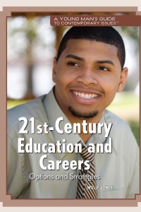 Imagen de portada: 21st-Century Education and Careers 9781448855261