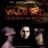 Imagen de portada: Vampire Legends and Myths 9781448859863