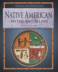 Imagen de portada: Native American Myths and Beliefs 9781448859924