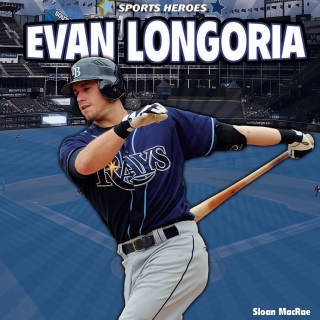 Imagen de portada: Evan Longoria 9781448861637