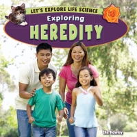Imagen de portada: Exploring Heredity 9781448861743