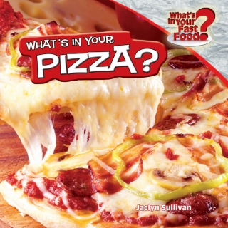 Titelbild: What’s in Your Pizza? 9781448862092