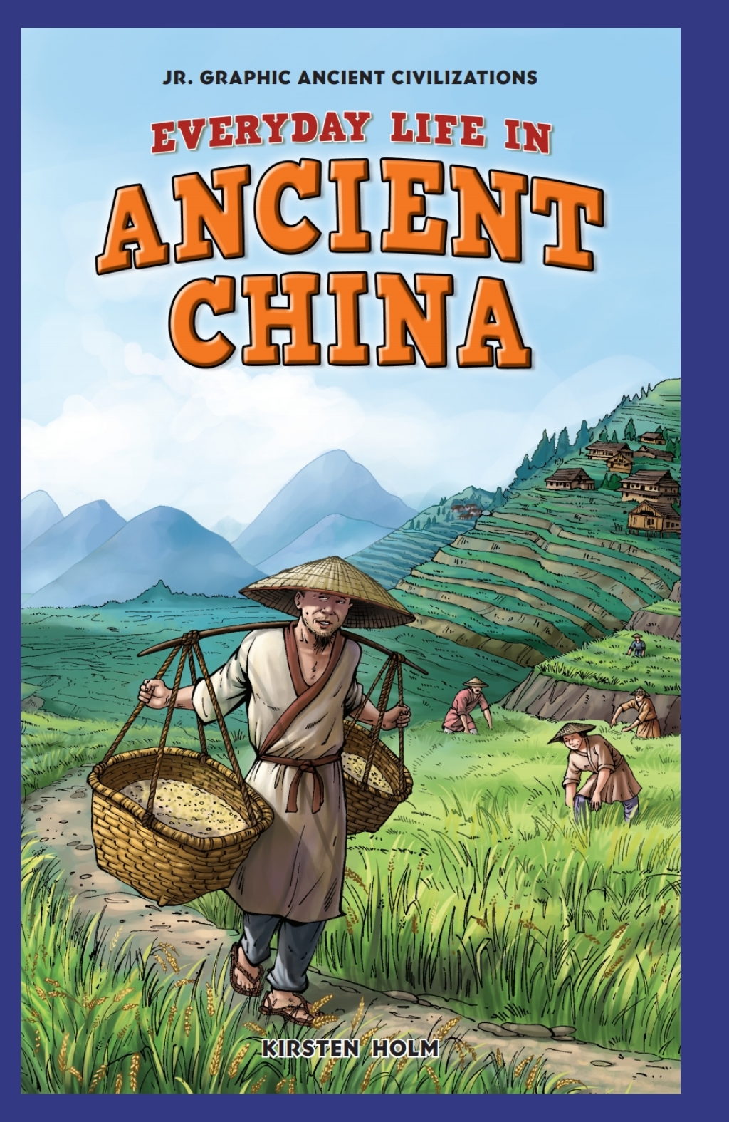 Everyday Life in Ancient China