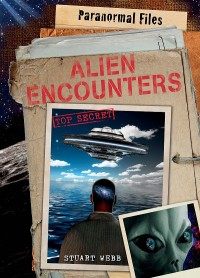 Cover image: Alien Encounters 9781448871728