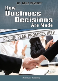 صورة الغلاف: How Business Decisions Are Made 9781448855650