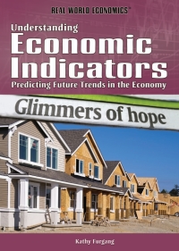 Imagen de portada: Understanding Economic Indicators 9781448855711