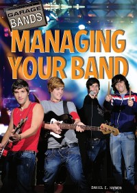 Cover image: Managing Your Band 9781448856596