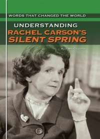 Cover image: Understanding Rachel Carson's Silent Spring 9781448816705