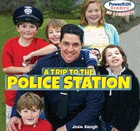 Imagen de portada: A Trip to the Police Station 9781448874057