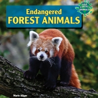 صورة الغلاف: Endangered Forest Animals 9781448874248
