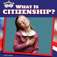 Cover image: What Is Citizenship? 9781448874354