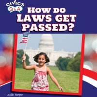 صورة الغلاف: How Do Laws Get Passed? 9781448874361