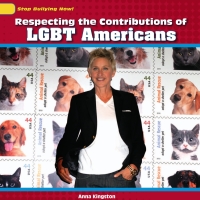 Cover image: Respecting the Contributions of LGBT Americans 9781448874460